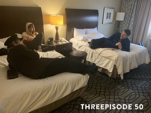 IT’S THREEDOM THRURSDAY!Threepisode 50: “Nude vs. Naked”In another special edition live from the St.