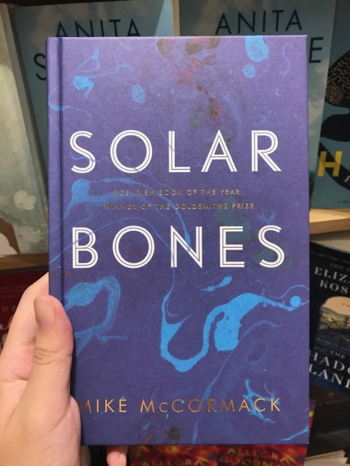 literaery-me: Solar Bones by Mike McCormack 