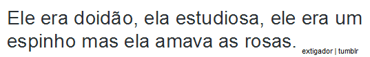 A vida é dura