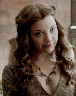 gifgot: She smiles a lot. That smirking whore from Highgarden.  But sometimes her
