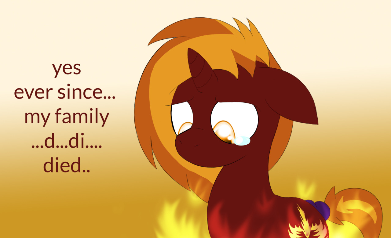 taboopony:  Scuttlebug: sorry… its hard to overcome.. loosing ones family…  Poor