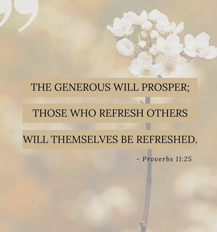 The Living Proverbs 11 25 NLT The Generous Will Prosper 
