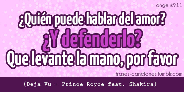 Frases-Canciones • ¿Quién puede hablar del amor? ¿Y defenderlo? Que...