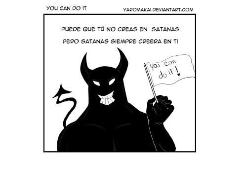 Siempre puedes contar con Satan, siempre. Facebook Youtube Twitter  Deviantart  Tumblr Ins