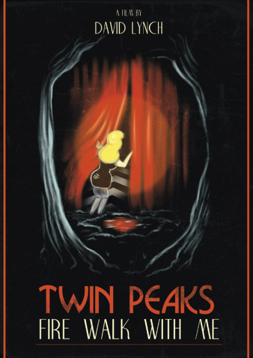 Don’t Go There. Alternate movie poster for Twin Peaks: Fire Walk with Meby Colin Newman (DeviantArt/