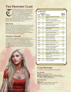 dnd-5e-homebrew:  Princess Class by by impersonater  The bandits carry her from the castle, lock her in a cage, the dragon they serve steps forward to gloat about how he will extract a ronsom for her return and then eat her anyway.She cracks her knuckles.