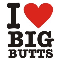 Big BoOtY all day!!!