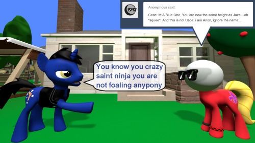 ask-the-out-buck-pony:(Ivory Shadow) I AM NOT GOING TO STOP RUNNING FROM THAT CRAZY SAINT NOT FOR ALL THE LOVE IN EQUESTRIAGuest @ask-melissa-and-the-band / d-azulrgb X3!