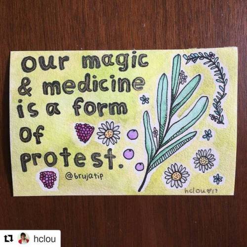 #Repost @hclou (@get_repost)・・・our magic &amp; medicine is a form of protest. @brujatip #hclouart #w