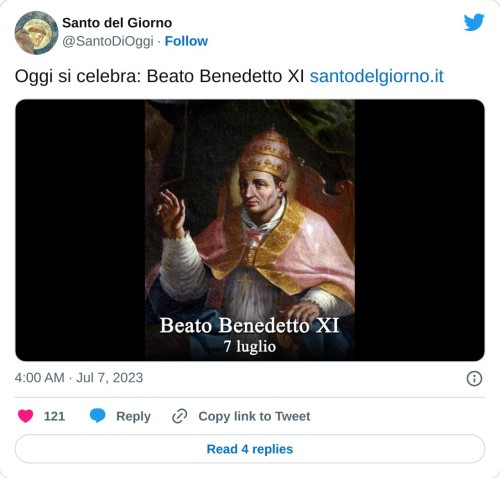 Oggi si celebra: Beato Benedetto XI https://t.co/YeJ319vMGo pic.twitter.com/HQfJG4K47i  — Santo del Giorno (@SantoDiOggi) July 7, 2023