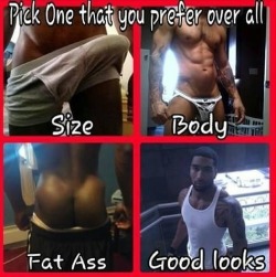 Lmaooo good looks n body cuz fat ass comes with the body 😂😂😍