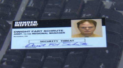 DWIGHT FART SCHRUTE SECURITY THREAT