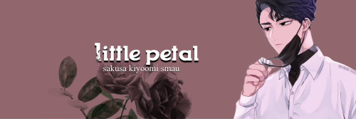 LITTLE PETAL CHAPTER THREE: ATSUMU’S PLANan: yay chapter three is out!! thank you all for the much n