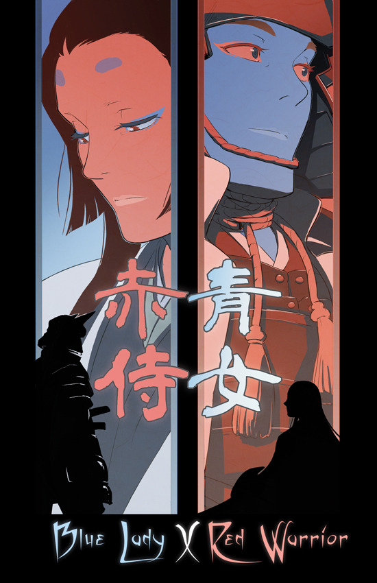 chirart:LITTLE FOOLERY presents: BLUE LADY x RED WARRIOR“When I was seven, I came