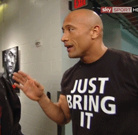 The Rock Just Bring It Gif