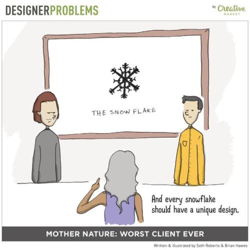 ux-studio:Please, just let it snow! ❄ #designerproblems #designerhumor #winterproblems #itsnotliketh