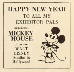 animationproclamations:  MICKEY MOUSE NEW YEAR’S! Exhibitor’s Daily Herald, December 27, 1930.