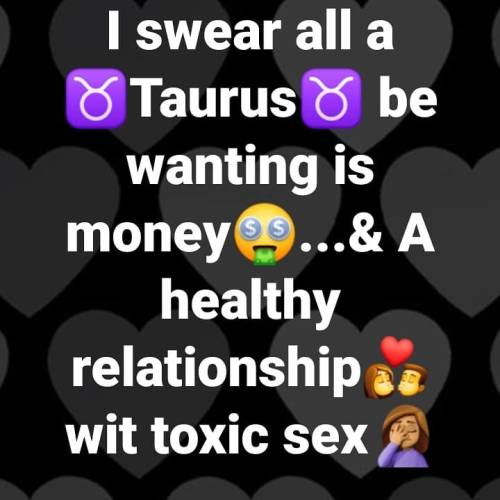 #taurusworld #zodiacsigns #TAURUSES #taurusgang♉ #taurusmen #tauruswoman #taurusgang https://www.ins