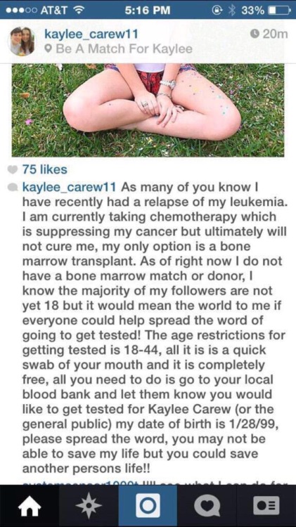 piercednipples:  i-ran-over-oprah:  i-ran-over-oprah:Hi, my friend is dying of AML leukemia and she really needs a marrow transplant and soon. Would you be willing to signal boost so people get tested? They would have to be 18 and a simple cheek swab