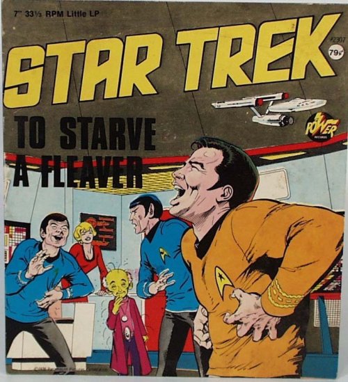 achillesheelart: Who remembers this odd Star Trek 45 record where the Star Trek crew was taken over 