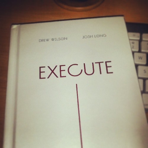 Just finished reading the introduction to the Execute book… I’ll just say that I am tempted to put it down and start working on a project… :)