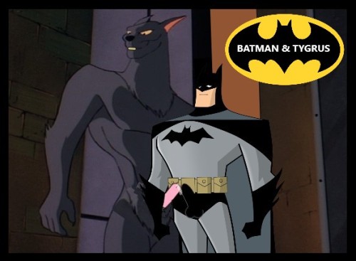 Batman and Tygrus Touching&hellip;