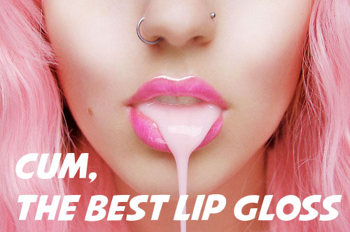 sissycaptionned:  Follow me on sissycaptionned.tumblr.com for more great sissy and feminization captions!!   Oh, I love cum…great lip gloss