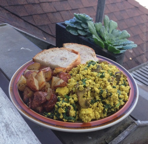 Spinach and Mushroom Tofu Scramble. Roasted Potatoes by NF. Sourdough Bread by LM.