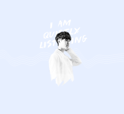 enchantingluhan:   I am quietly listening.