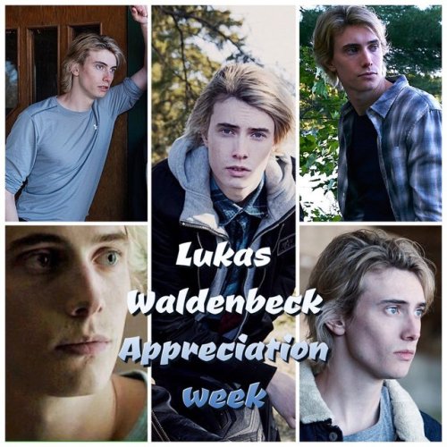 APPRECIATION DAY : WEEK THREE ( LUKAS WALDENBECK )tomorrow on July 12th join us on twitter and tweet