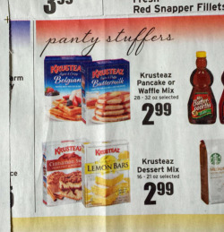 tastefullyoffensive:  &ldquo;Someone missed one letter in my local grocery store’s ad…&rdquo; [x]