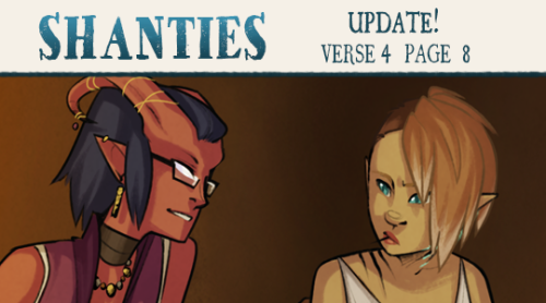 captainmoony: SHANTIES Update: Verse 4 Page 8 ♫ Read Update ♫ Read from the Beginning ♫ ♫ Tapastic ♫