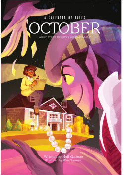 neil-gaiman:  wnorazura:  For this semester’s illustration class, we were required to pick a short story and turn it into a storybook. I’ve chosen @neil-gaiman‘s October Tale from ‘A Calendar of Tales’ since it’s my favourite out of the others,