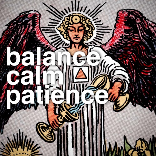 Balance extremes, especially in emotions. Project calmness. Avoid impulsive decisions.