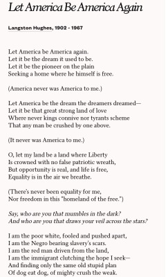 highfunctioningsloth:  thesanderstans: Langston Hughes: destroying Trump’s flawed fantasy since 1938. 