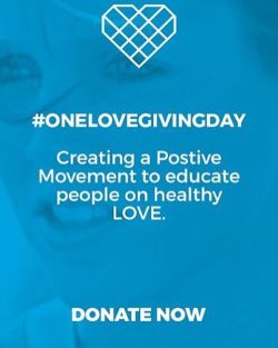 http://www.joinonelove.org #onelovegivingday