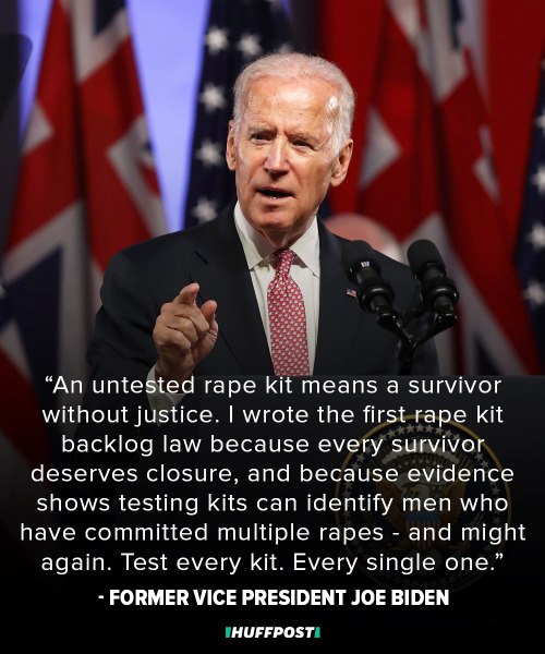 huffpost:Joe Biden: Every ‘Untested Rape Kit Means A Survivor Without Justice’Former Vice President 