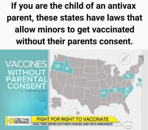 progressivejudaism: Staying healthy and helping others to stay health are both Jewish values. If you are a minor and your parent(s) is(are) an anti-vaxer(s) and you live in Pennsylvania, DC, North Carolina, South Carolina, Tennessee, Arkansas, Idaho,