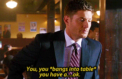  FLUSTERED DEAN IS THE CUTEST DEAN.  Ok see, this is how I am when I&rsquo;m