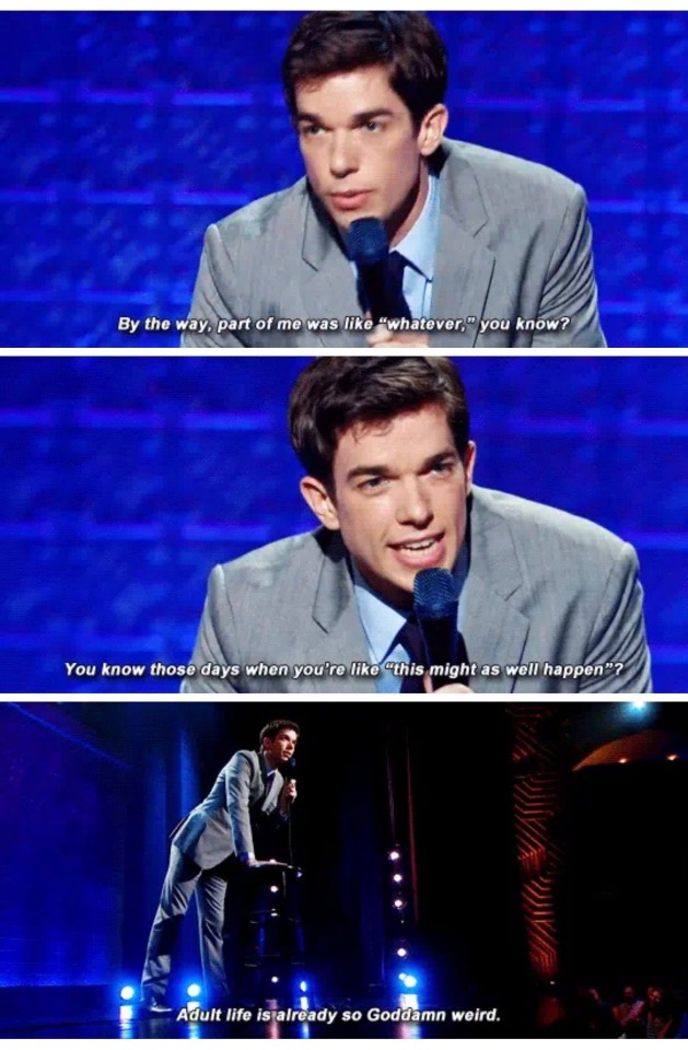 three images of John Mulaney leaning over stool during comedy routine saying "by the way part of me is like 'whatever', you know? You know those days where you're like 'this might as well happen.'? Adult life is already so goddamn weird."