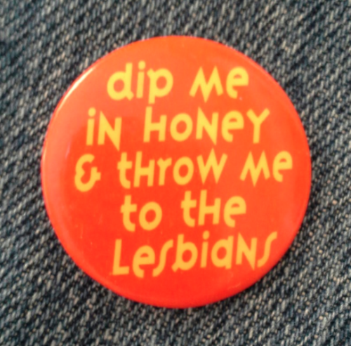 snootyfoxfashion:Vintage 80s Retro Lesbian Buttons from LowSparkVintagex / xx / xx / xx / x️&zw