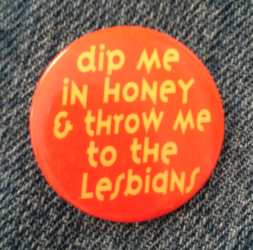 snootyfoxfashion: Vintage 80s Retro Lesbian Buttons from LowSparkVintage x / xx / xx / xx / x ️