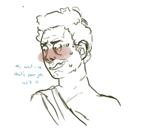 Aziraphale, same as the last picture, looking away, blushing and sweating, looking to be in the sort of mild panic coming from a verbal slip up. He is saying "Ah, wait - no, that's your job, isn't it"