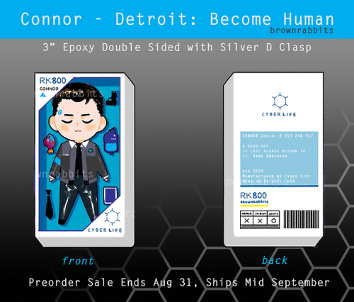 Connor from Detroit Become Human keychain preorder!Preorder HerePreorder ends Aug 31, and it ships m