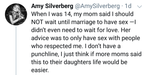 racheltheewe:  nessataleweaver:Not to mention happier.  And a whole lot of teenage boys would have to treat their girlfriends better.   My uncle had this talk with my cousins and I around age 12/13!