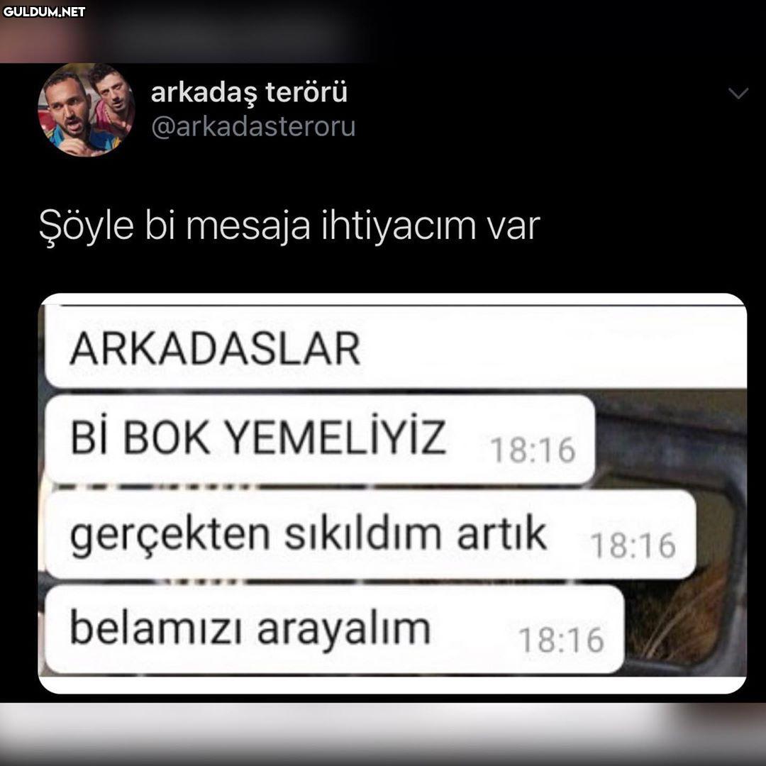 arkadaş terörü...