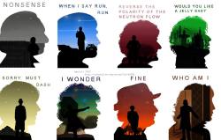 walking-in-the-dark-with-you:  All the Doctor’s catchphrases.  