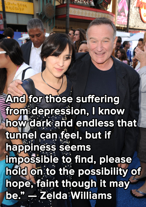 micdotcom:  Zelda Williams pens hopeful message about depression on Instagram Zelda Williams, the daughter of late actor Robin Williams, has written a powerful message on Instagram discussing the grief of her father’s suicide in 2014 and how she coped