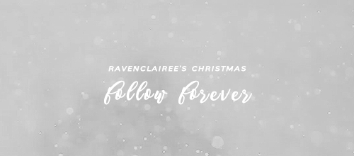 ravenclairee:  hello lovelies! ❊ to celebrate the holidays and the fact that i recently hit 3k (i st