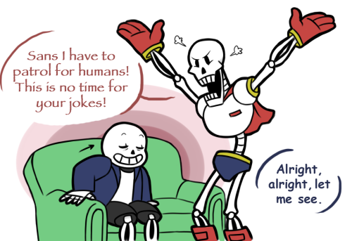 captainjerkface:  Papyrus realized that the town’s name is a pun and is freaking out. 